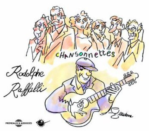 Rodolphe Raffalli: Chansonnettes - COMPACT DISCS