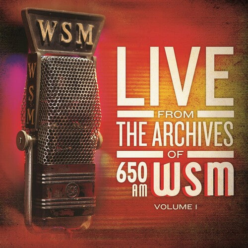 Various Artists: 650 Am Wsm Live From The Archives, Vol. 1 - COMPACT DISCS