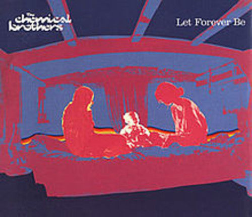 The Chemical Brothers: (Single)Let Forever Be (2 Tracks) - CD SINGLE
