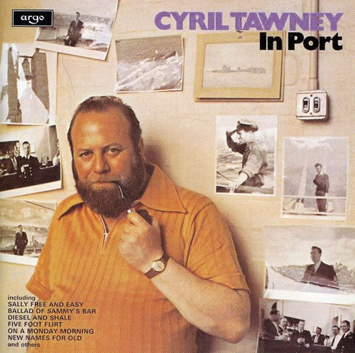 Cyril Tawney: In Port - COMPACT DISCS