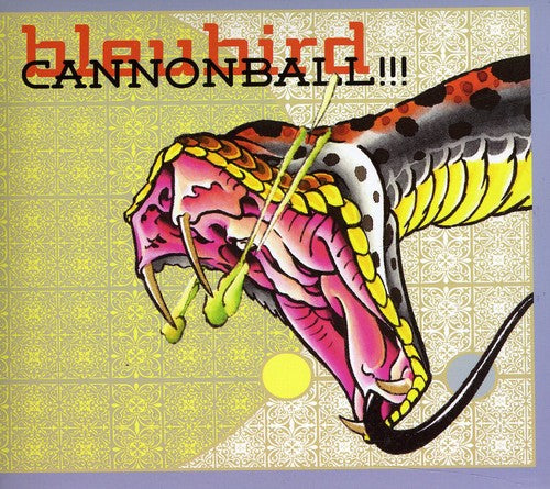 Bleubird: Cannonbal - COMPACT DISCS