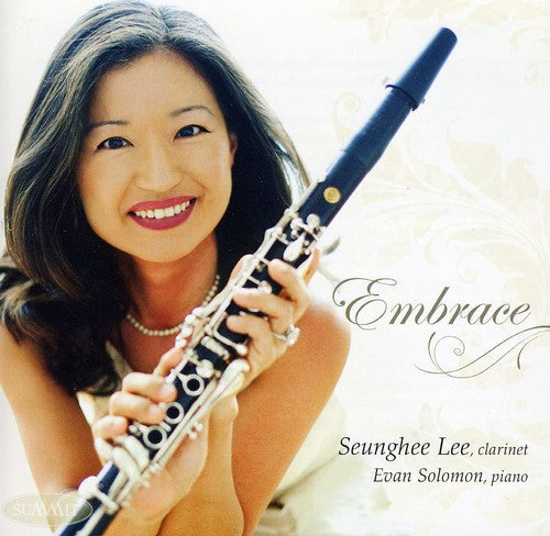 Seunghee Lee:Cl: Embrace - COMPACT DISCS