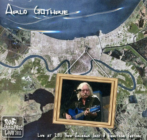 Arlo Guthrie: Live at Jazz Fest 2011 - COMPACT DISCS