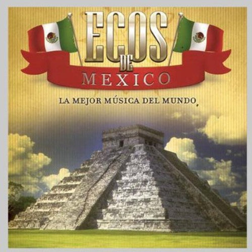 Ecos De Mexico: Ecos de Mexico - COMPACT DISCS