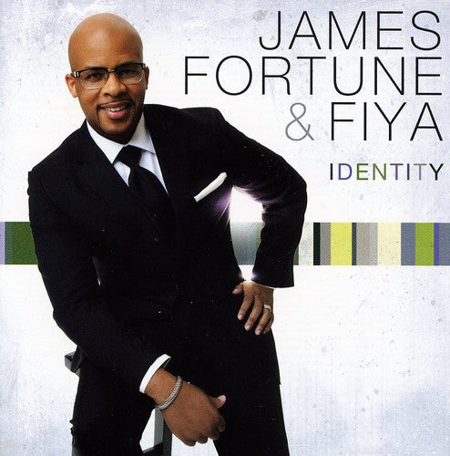 James Fortune & FIYA: Identity - COMPACT DISCS