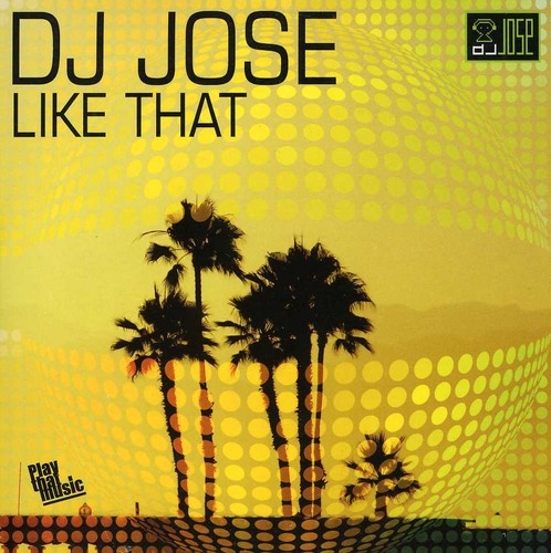 DJ Jose: Like That - CD SINGLE