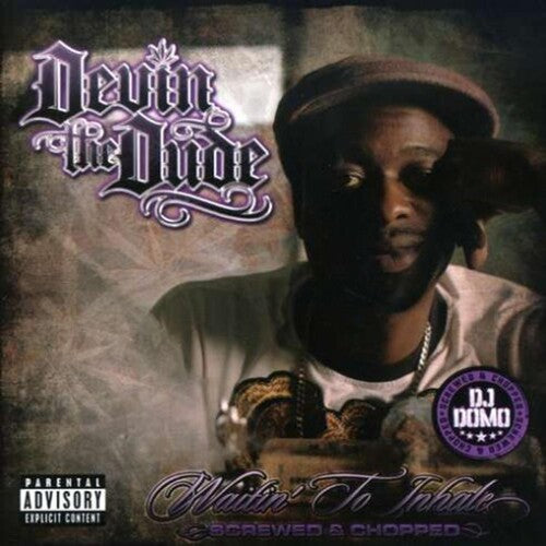 Devin the Dude: Waiting to Inhale - COMPACT DISCS