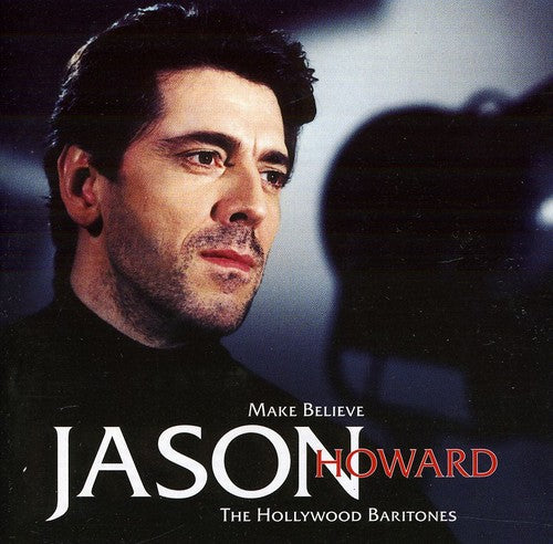 John Howard: Jason Howard-Make Believe - COMPACT DISCS