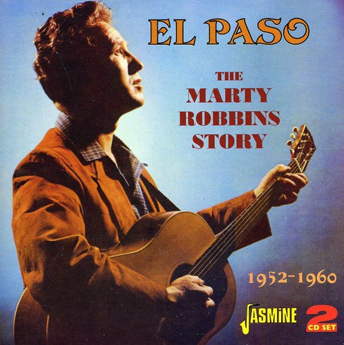 Marty Robbins: El Paso: Marty Robbins Story - COMPACT DISCS