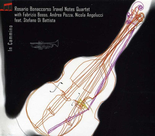 Rosario Bonaccorso: In Cammino - COMPACT DISCS