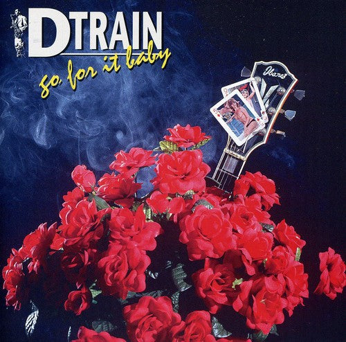 D-Train: Go for It Baby - COMPACT DISCS