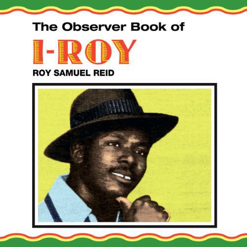I-Roy: Observer Book of I-Roy - VINYL LP