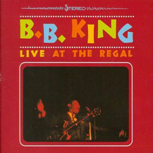 B.B. King: Live at the Regal - COMPACT DISCS