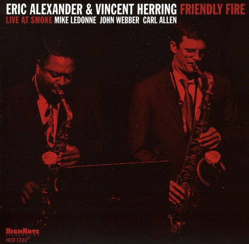 Eric Alexander: Friendly Fire - COMPACT DISCS