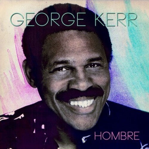 George Kerr: Hombre - COMPACT DISCS