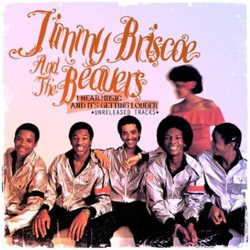 Jimmy Briscoe & the Beavers: I Hear Music and It's Getting Louder - COMPACT DISCS
