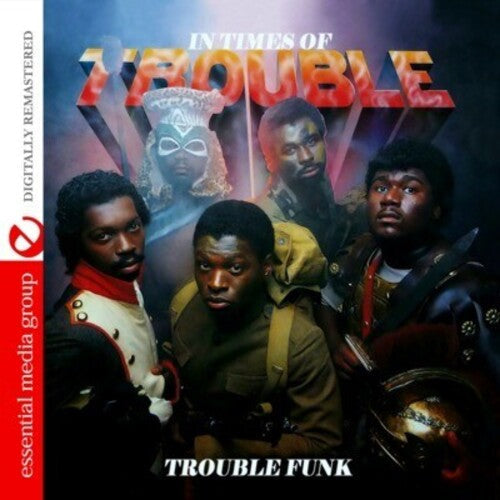 Trouble Funk: In Times of Trouble - COMPACT DISCS