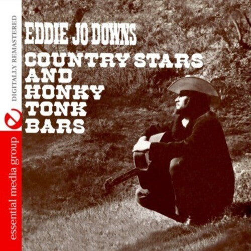 Eddie Downs: Country Stars & Honky Tonk Bars - COMPACT DISCS