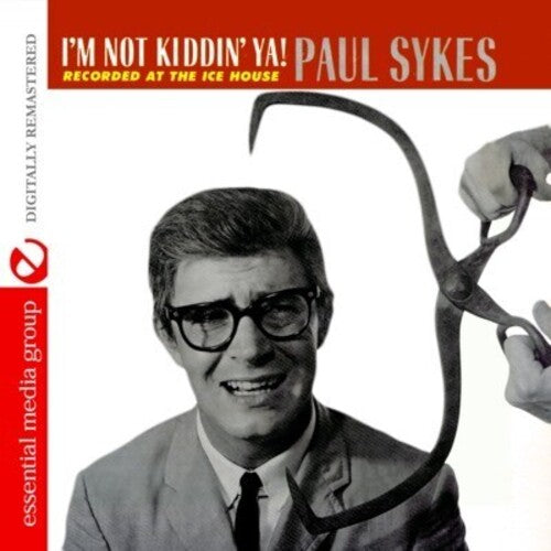 Paul Sykes: I'm Not Kiddin Ya - COMPACT DISCS