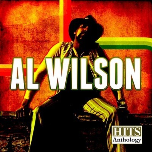 Al Wilson: Hits Anthology: Al Wilson - COMPACT DISCS