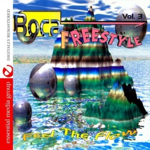Various Artists: Boca Freestyle 3: Feel the Flow / Various - COMPACT DISCS
