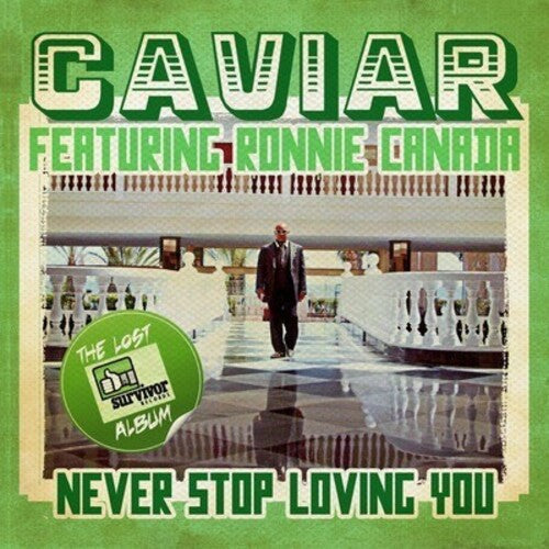 Caviar: Never Stop Loving You - COMPACT DISCS