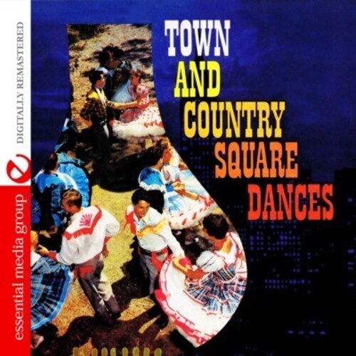 Square Dancers: Town & Country Square Dances - COMPACT DISCS