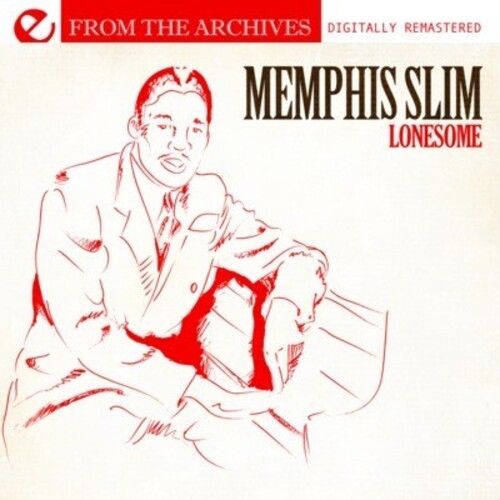 Memphis Slim: Lonesome: From the Archives - COMPACT DISCS