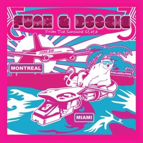 Various Artists: Funk & Boogie from the Sunshine State / Various - COMPACT DISCS