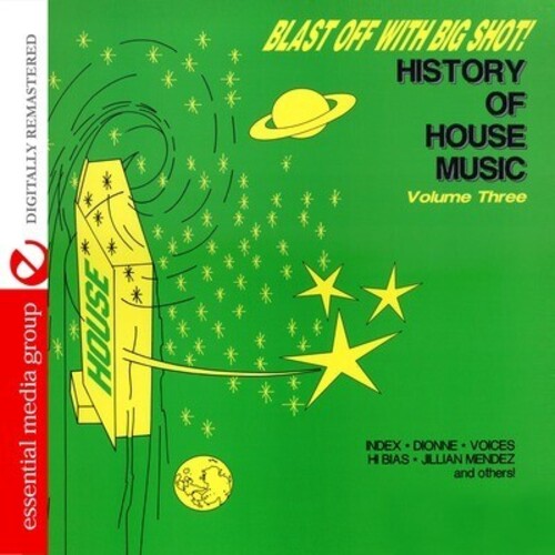 Various Artists: Blast Off with Bigshot: History of House 3 / Various - COMPACT DISCS