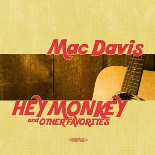 Mac Davis: Hey Monkey & Other Favorites - COMPACT DISCS
