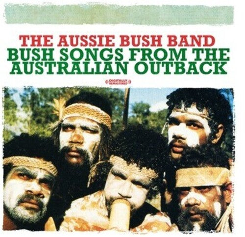 Aussie Bush Band: Bush Songs from the Australian Outback - COMPACT DISCS