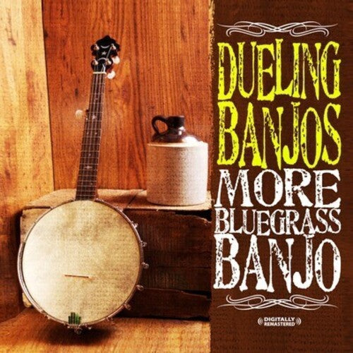 Dueling Banjos: Dueling Banjos: More Bluegrass Banjo - COMPACT DISCS
