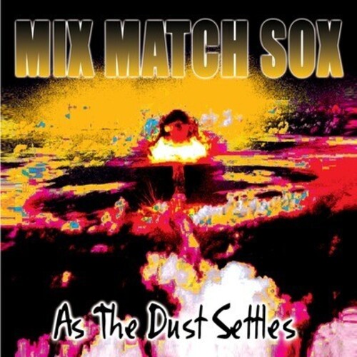 Mix Match Sox: As the Dust Settles - COMPACT DISCS