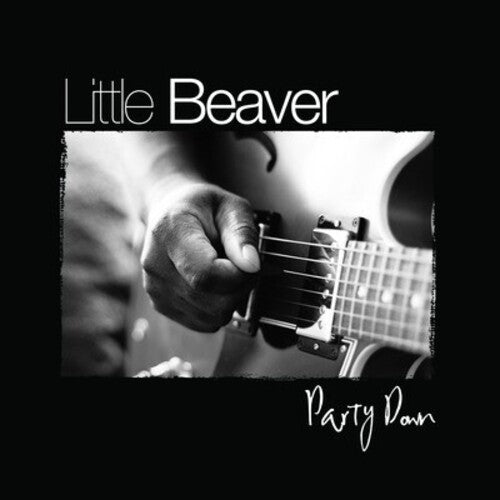 Little Beaver: Party Down - COMPACT DISCS