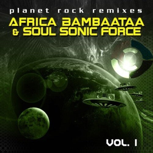 Afrika Bambaataa & the Soul Sonic Force: Planet Rock Remixes Vol. 1 - COMPACT DISCS