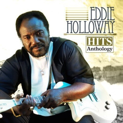 Eddie Holloway: Hits Anthology - COMPACT DISCS
