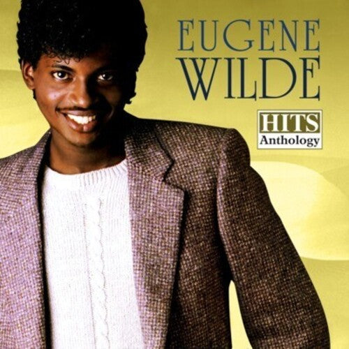 Eugene Wilde: Hits Anthology - COMPACT DISCS