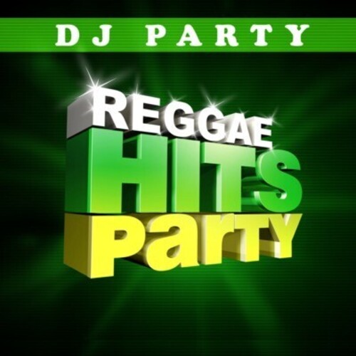 DJ Party: Reggae Hits Party Vol. 1 - COMPACT DISCS