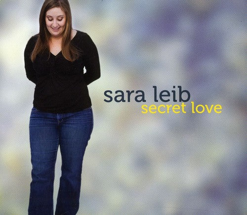 Sara Leib: Secret Love - COMPACT DISCS