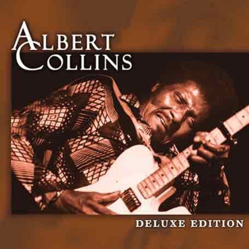Albert Collins: Deluxe Edition - COMPACT DISCS