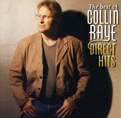 Collin Raye: Best of Collin Raye Direct Hits - COMPACT DISCS