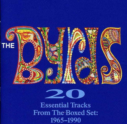 The Byrds: 20 Essential Tracks from the Boxed Set 1965-1990 - COMPACT DISCS