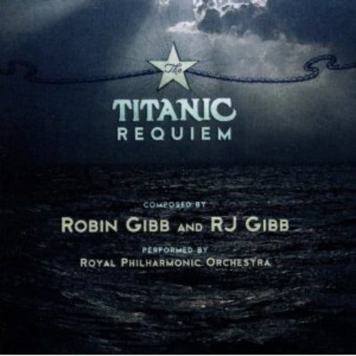 Royal Philharmonic Orchestra: Titanic Requiem - COMPACT DISCS