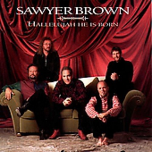 Sawyer Brown: Hallelujah He Is Born - COMPACT DISCS