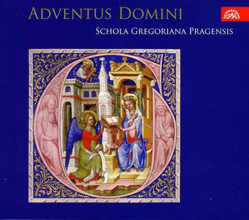Schola Gregoriana Pragensis: Adventus Domini - COMPACT DISCS