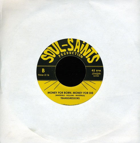The Transgressors: Will Power / Money For Born, Money For Die - 7-INCH SINGLE