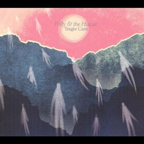 Folly & The Hunter: Tragic Care - COMPACT DISCS