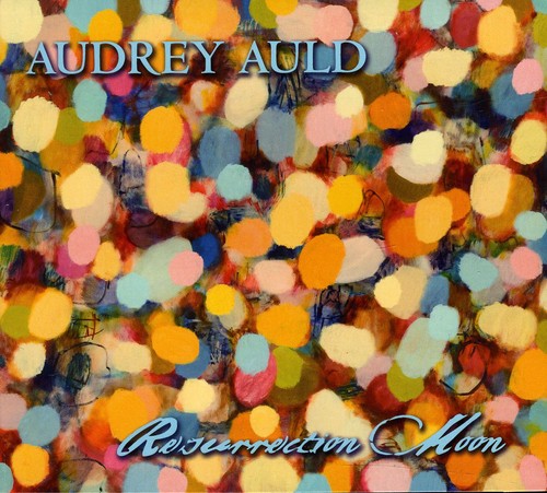 Audrey Auld Mezera: Resurrection Moon - COMPACT DISCS