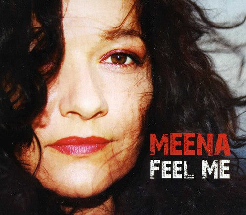 Meena: FEEL ME - COMPACT DISCS